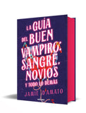 La Guía del Buen Vampiro : Sangre Novios y Todo lo Demás