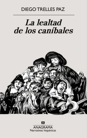 La Lealtad de los Caníbales