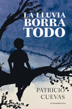 La Lluvia Borra Todo
