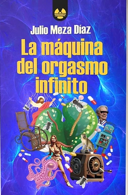 La Máquina del Orgasmo Infinito