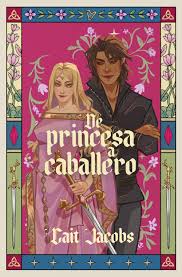 La Princesa Caballero