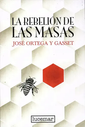La Rebelión de las Masas