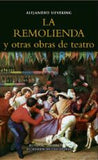 La Remolienda y otras Obras de Teatro