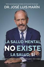La Salud Mental No Existe La Salud Sí