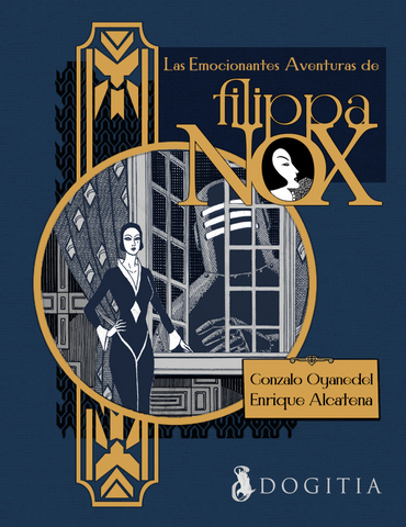 Las Emocionantes Aventuras de Filippa Nox