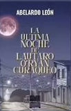 La Última Noche de Lautaro O´ryan Curaqueo