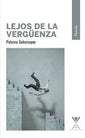 Lejos de la Vergüenza