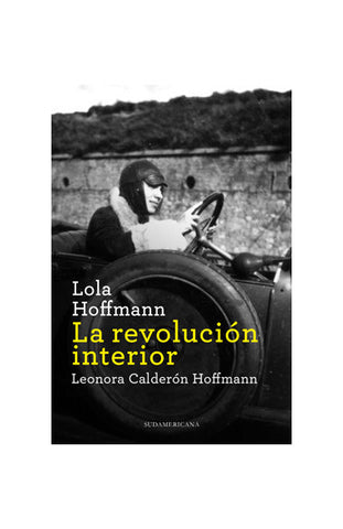 Lola Hoffmann La Revolución Interior
