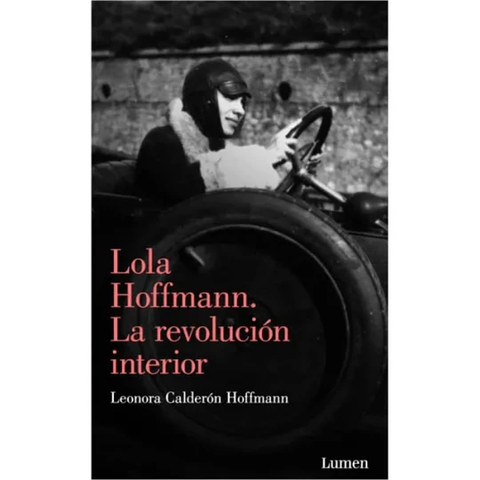 Lola Hoffmann La Revolución Interior
