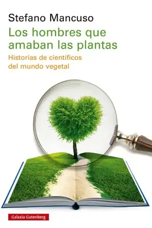 Los Hombres que Amaban las Plantas