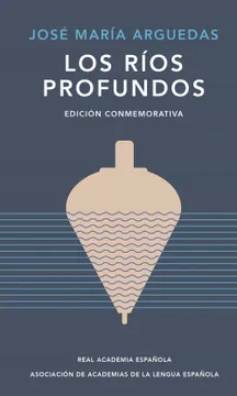 Los Ríos Profundos