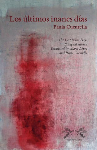 Los Últimos Inanes Días