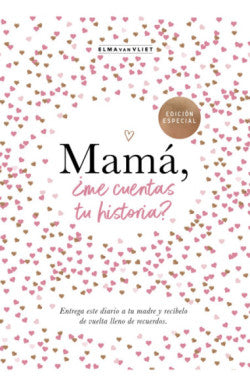 Mamá Me Cuentas Tu Historia
