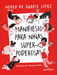 Manifiesto Para Niñas Superpoderosas