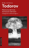 Memoria del Mal Tentación del Bien