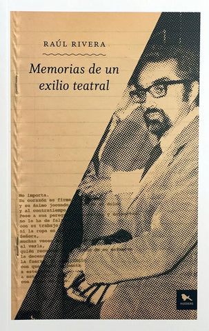 Memorias de un Exilio Teatral