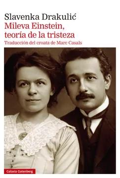 Mileva Einstein Teoría de la Tristeza