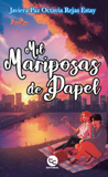 Mil Mariposas de Papel