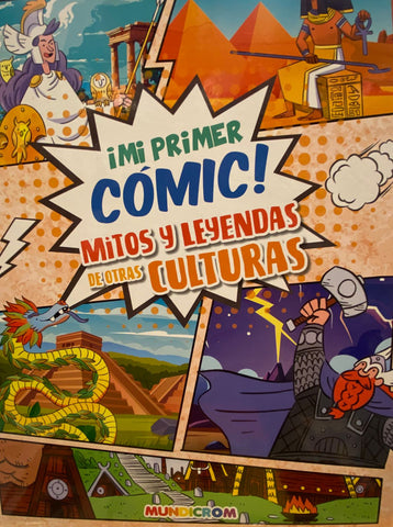 Mi Primer Cómic Mitos y Leyendas de otras Culturas