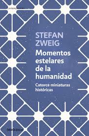Momentos Estelares de la Humanidad