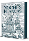 Noches Blancas y Otros Relatos