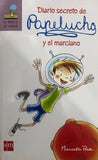 Diario Secreto de Papelucho y el Marciano