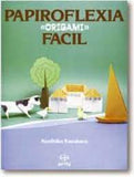 Papiroflexia "Origami" Fácil