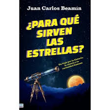 Para Qué Sirven las Estrellas