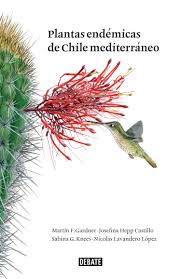 Plantas Endémicas de Chile Mediterráneo
