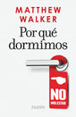 Por Qué Dormimos