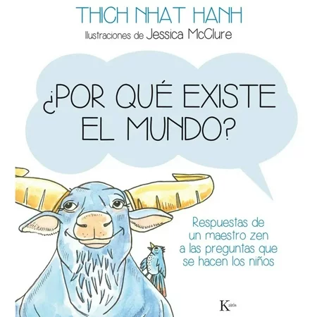 Por Qué Existe el Mundo