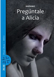 Pregúntale a Alicia