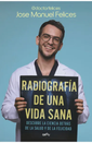 Radiografía de Una Vida Sana