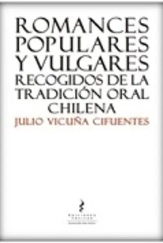 Romances Populares y Vulgares