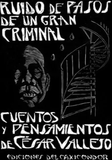 Ruido de Pasos de Un Gran Criminal