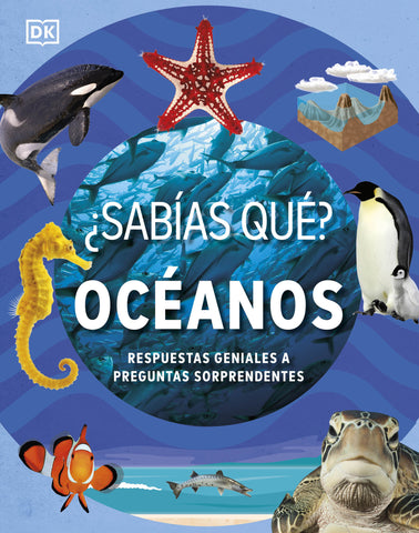 ¿ Sabías Qué ? Océanos