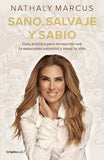 Sano Salvaje y Sabio
