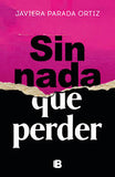 Sin Nada que Perder