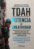 TDAH Potencia su Creatividad