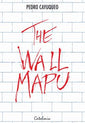 The Wall Mapu