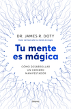 Tu Mente es Mágica