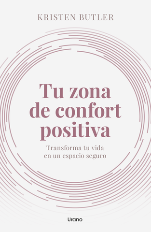 Tu Zona de Confort Positiva