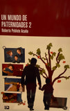 Un Mundo de Paternidades 2