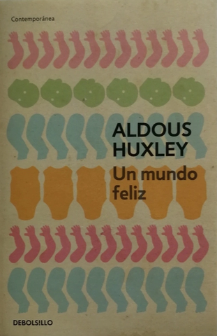 Un Mundo Feliz