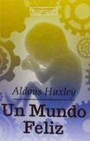 Un Mundo Feliz