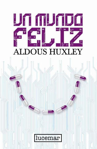 Un Mundo Feliz