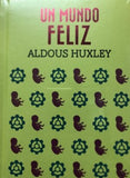 Un Mundo Feliz