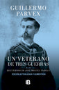 Un Veterano de Tres Guerras