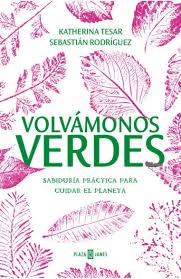 Volvámonos Verdes
