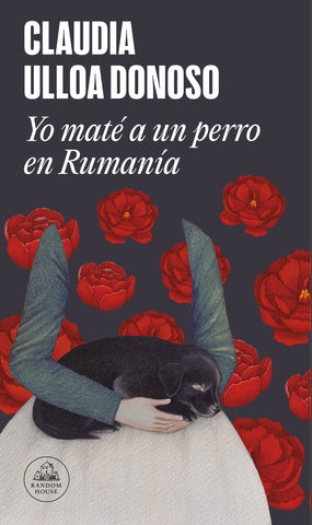 Yo Maté a un Perro en Rumanía